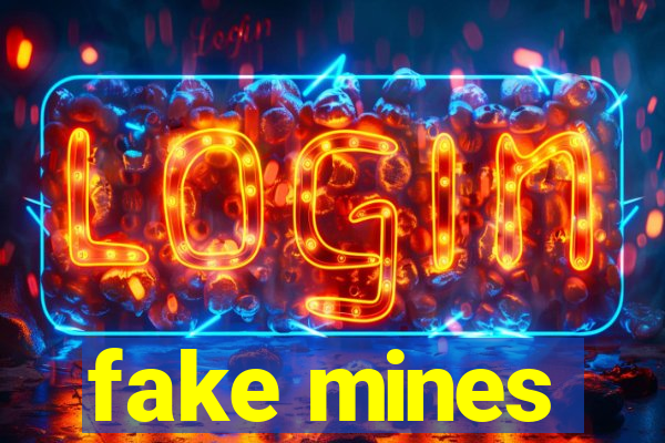 fake mines